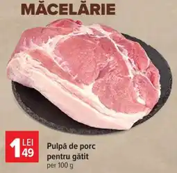 Carrefour Pulpă de porc pentru gătit Ofertă
