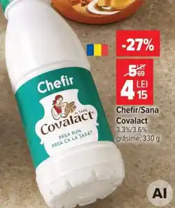 Carrefour Chefir/Sana Covalact Ofertă