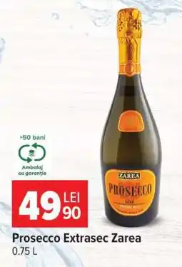 Carrefour Prosecco Extrasec Zarea Ofertă