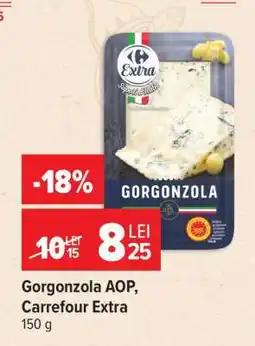 Carrefour Gorgonzola AOP Carrefour Extra Ofertă