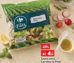 Carrefour Salată latino, Carrefour la Piață Ofertă