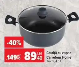 Carrefour Cratită cu capac Carrefour Home Ofertă
