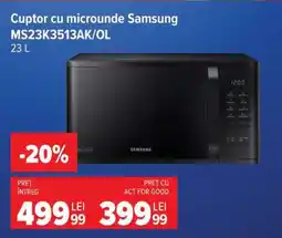 Carrefour Cuptor cu microunde Samsung MS23K3513AK/OL Ofertă