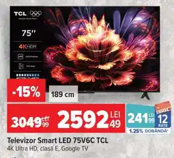 Carrefour Televizor Smart LED 75V6C TCL Ofertă