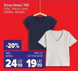 Carrefour Tricou femei TEX Ofertă