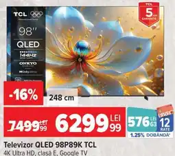 Carrefour Televizor QLED 98P89K TCL Ofertă