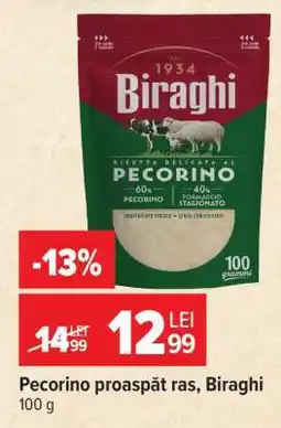 Carrefour Pecorino proaspăt ras, Biraghi Ofertă