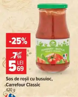 Carrefour Sos de roșii cu busuioc, Carrefour Classic Ofertă