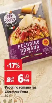 Carrefour Pecorino romano, ras, Carrefour Extra Ofertă