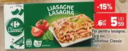 Carrefour Foi pentru lasagna, fără ou, Carrefour Classic Ofertă