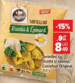 Carrefour Tortellini cu ricotta și spanac, Carrefour Original Ofertă