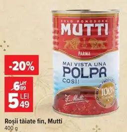 Carrefour Roșii tăiate fin Mutti Ofertă