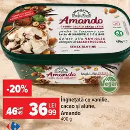 Carrefour Înghețată cu vanilie, cacao și alune, Amando Ofertă