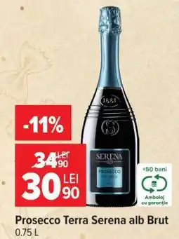 Carrefour Prosecco Terra Serena alb Brut Ofertă