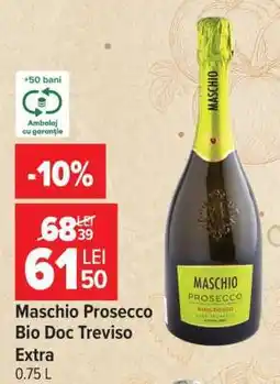 Carrefour Maschio Prosecco Bio Doc Treviso Extra Ofertă