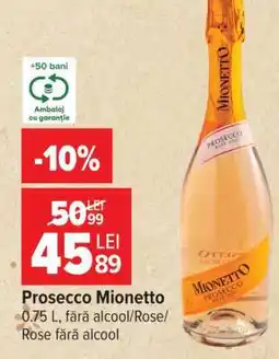 Carrefour Prosecco Mionetto Ofertă