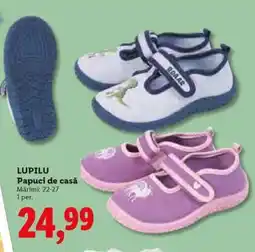 Lidl LUPILU Papuci de casă Ofertă