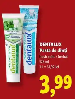 Lidl Dentalux Pastă de dinți Ofertă