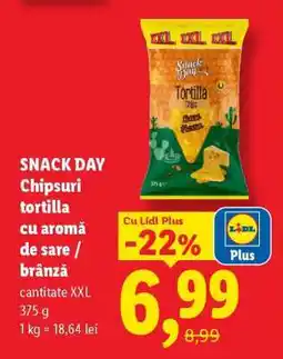 Lidl SNACK DAY Chipsuri tortilla cu aromă de sare / brânză Ofertă