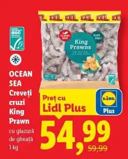 Lidl OCEAN SEA Creveți cruzi King Prawn Ofertă