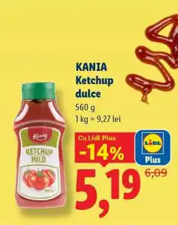 Lidl KANIA Ketchup dulce Ofertă