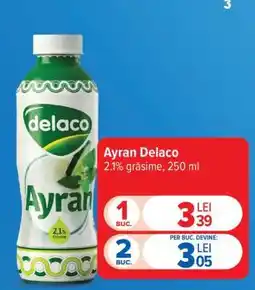 Carrefour Ayran Delaco Ofertă
