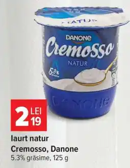 Carrefour Iaurt natur Cremosso, Danone Ofertă