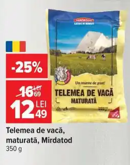 Carrefour Telemea de vacă maturată Mirdatod Ofertă