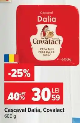 Carrefour Cașcaval Dalia, Covalact Ofertă