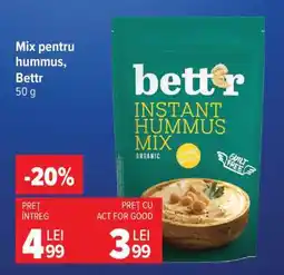 Carrefour Mix pentru hummus, Bettr Ofertă