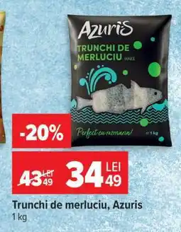 Carrefour Trunchi de merluciu, Azuris Ofertă