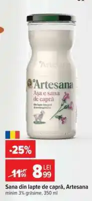 Carrefour Sana din lapte de capră, Artesana Ofertă