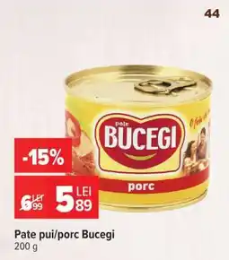 Carrefour Pate pui/porc Bucegi Ofertă