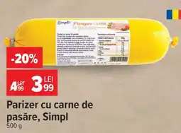 Carrefour Parizer cu carne de pasăre, Simpl Ofertă