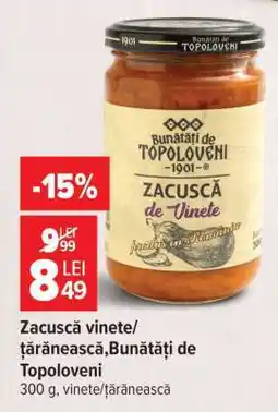 Carrefour Zacuscă vinete/țărănească, Bunătăți de Topoloveni Ofertă