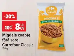 Carrefour Migdale coapte fără sare, Carrefour Classic Ofertă