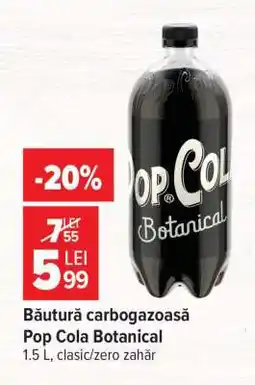 Carrefour Băutură carbogazoasă Pop Cola Botanical Ofertă