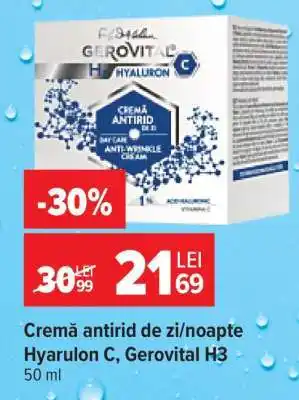 Carrefour Cremă antirid de zi/noapte Hyarulon C, Gerovital H3 Ofertă