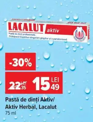 Carrefour Pastă de dinți Aktiv/Aktiv Herbal, Lacalut Ofertă