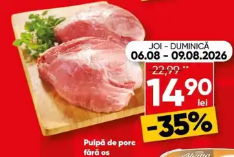 PROFI Pulpă de porc fără os Ofertă