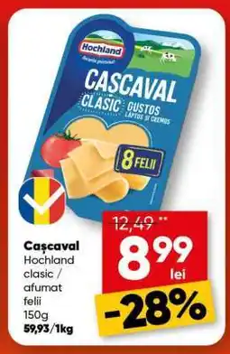 PROFI Cașcaval Hochland clasic / afumat felii Ofertă
