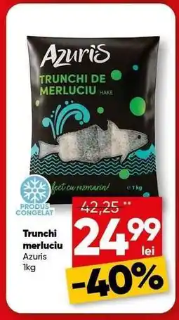 PROFI TRUNCHI MERLUCIU Ofertă