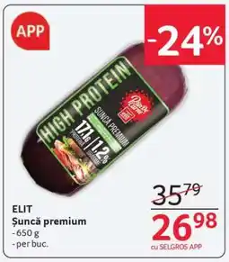 Selgros ELIT Şuncă premium Ofertă