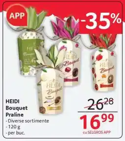 Selgros HEIDI BOUQUET PRALINE Ofertă