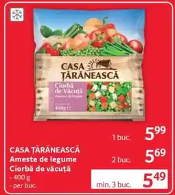 Selgros CASA ȚĂRĂNEASCĂ Amestec de legume Ciorbă de văcuță Ofertă