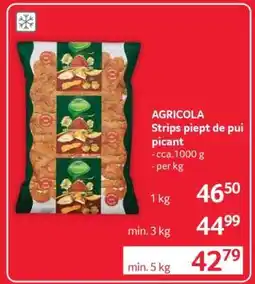 Selgros AGRICOLA Strips piept de pui picant Ofertă