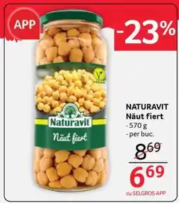 Selgros NATURAVIT Năut fiert Ofertă