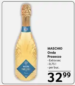 Selgros MASCHIO Onda Prosecco Ofertă