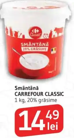 Supeco Smântână CARREFOUR CLASSIC Ofertă
