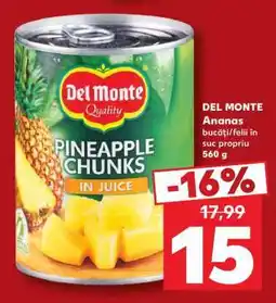 Kaufland DEL MONTE Ananas Ofertă